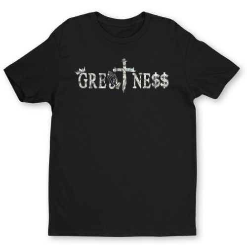 large-111.png Greatness Money Tee