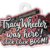large-350.png Tracy Wheeler Signature Keychain
