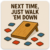 Walk 'Em Down Decal