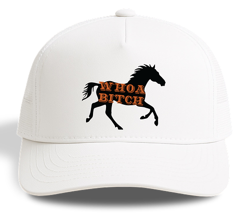 Whoa Bitch Baseball Cap