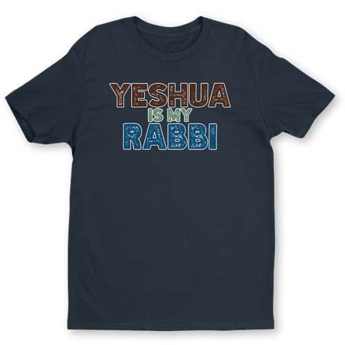 large-572.png Yeshua Is My Rabbi T-Shirt